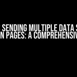 Next.JS Sending Multiple Data Strings Between Pages: A Comprehensive Guide